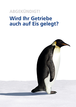 Start der Marketing-Kampagne „Wird Ihr Getriebe auch auf Eis gelegt?“